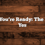 1. When You’re Ready: The Heartfelt Yes