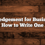 Acknowledgement for Business Plan: How to Write One