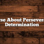 Bible Verse About Perseverance and Determination