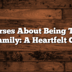 Bible Verses About Being Thankful for Family: A Heartfelt Guide