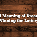 Biblical Meaning of Dreaming of Winning the Lottery