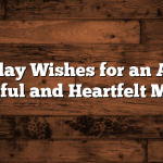 Birthday Wishes for an Angel: Thoughtful and Heartfelt Messages