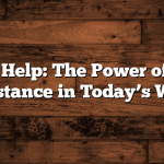 Happy to Help: The Power of Offering Assistance in Today’s World