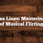 Piano Rizz Lines: Mastering the Art of Musical Flirting