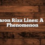 Uncle Aaron Rizz Lines: A Cultural Phenomenon