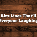 Weird Rizz Lines That’ll Leave Everyone Laughing