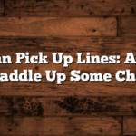 Equestrian Pick Up Lines: A Fun Way to Saddle Up Some Charm