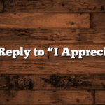 What to Reply to “I Appreciate You”