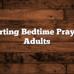 Comforting Bedtime Prayers for Adults