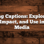 Cheating Captions: Exploring the Trend, Impact, and Use in Social Media